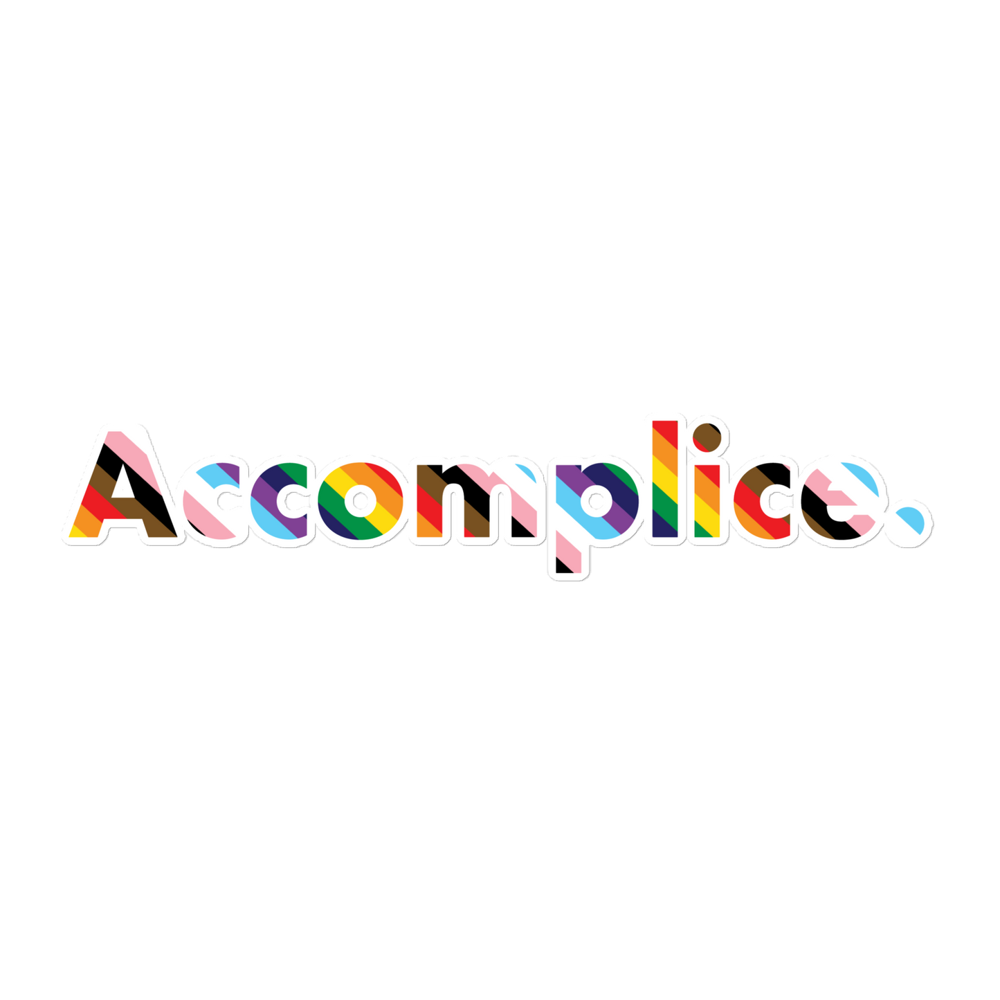 The Accomplice Sticker