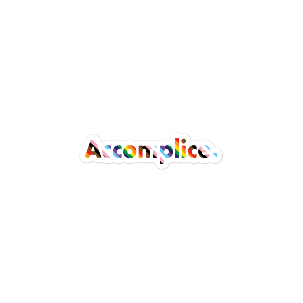 The Accomplice Sticker