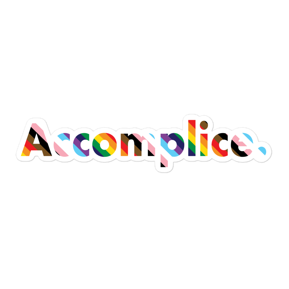 The Accomplice Sticker